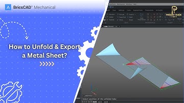 BricsCAD Mechanical: 005 - How to Unfold & Export a Metal Sheet? #mechanicalengineering #mechanical