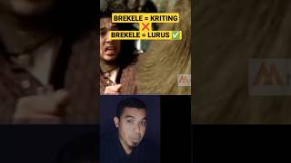 ASAL MULA KATA BREKELE//BANYAK YG SALAH ARTI SELAMA INI #brekele #edibrokoli #iklan #perawatreact