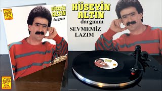 Hüseyin Altın - Sevmemiz Lazım [1988 © Güneş Plak] Resimi