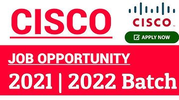 CISCO job Recruitment for 2021 & 2022 Batch - Cisco freshers job recruitment - Infra Mind