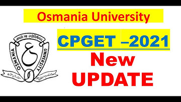 OU CPGET-2021 New Update || OU FAST UPDATES.COM