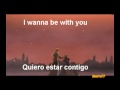 Backstreet Boys - I Wanna Be With You - Lyrics (Spn/Engl)