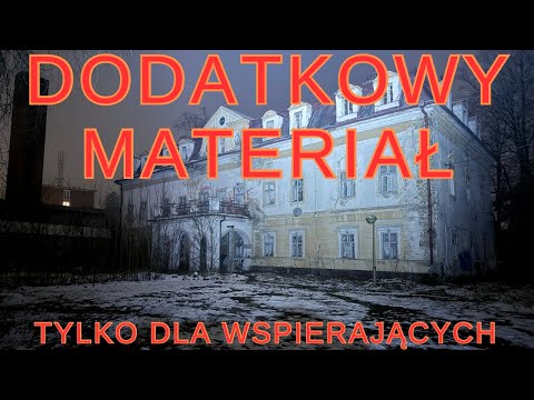 Opuszczony Psychiatryk + Bonus - Tylko Dla Wspierających