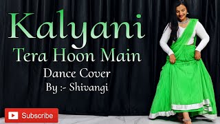 Kalyani Tera Hoon Main Song Dance Cover ❤️❤️ | Family Star | Dance to Heal