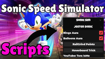 Sonic Speed Simulator Script ⚡ | Auto Farm, Auto Click, Pastebin🔥