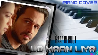 LO MAAN LIYA song | Raaz Reboot | Arijit Singh | Piano Cover by Sparsh Choudhary screenshot 5