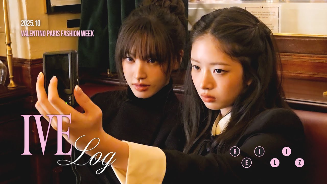 [IVE LOG] 파리의 커플즈 - - ꒰ ୨୧ ꒱ - - 우리의 첫 패션 위크｜커플즈 LOG
