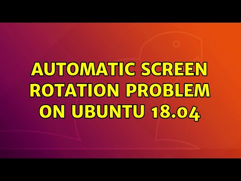 Ubuntu: automatic screen rotation problem on ubuntu 18.04 hqdefault