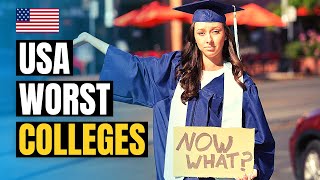 Top 20 Worst Colleges in America in 2024