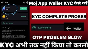 MOJ Wallet Ki KYC Kaise Karen | MOJ App Par Wallet Ki KYC Kaise Kare | MOJ App Wallet KYC Hindi 2022