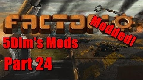 Factorio Modded: 5Dim