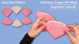 New Style DIY Face Mask Sewing Tutorial 3 Layer Mask Making Ideas- Easy Sew Pattern for beginners