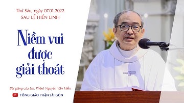 Niềm vui được giải thoát - Lm. Phêrô Nguyễn Văn Hiền