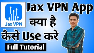 Jax VPN App Kaise Chalaye ।। how to use jax vpn app।। Jax VPN App screenshot 5