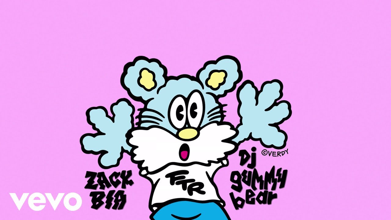 Zack Bia & dj gummy bear – High Lyrics