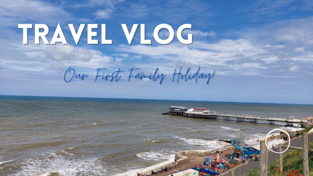 Our First Family Holiday! - Travel | Daddy, Dad & Me