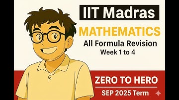 IIT Madras Mathematics All Formula Revision Week 1 to 4 | ZERO TO HERO | SEP 2025 Term