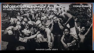 Greatest Albums Kendrick Lamar s To Pimp A Butterfly