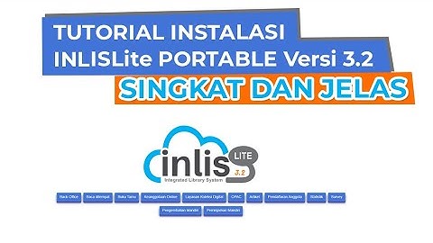 Tutorial Inlislite - Instalasi Inlislite Versi 3.2 Portable