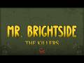 The Killers - Mr. Brightside (Lyrics)