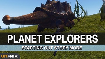 Planet Explorers - #1 Starting Out The Story Mode