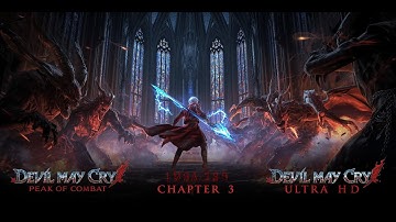 Devil May Cry Peak of Combat Ultra HD Gameplay Walkthrough Chapter 3