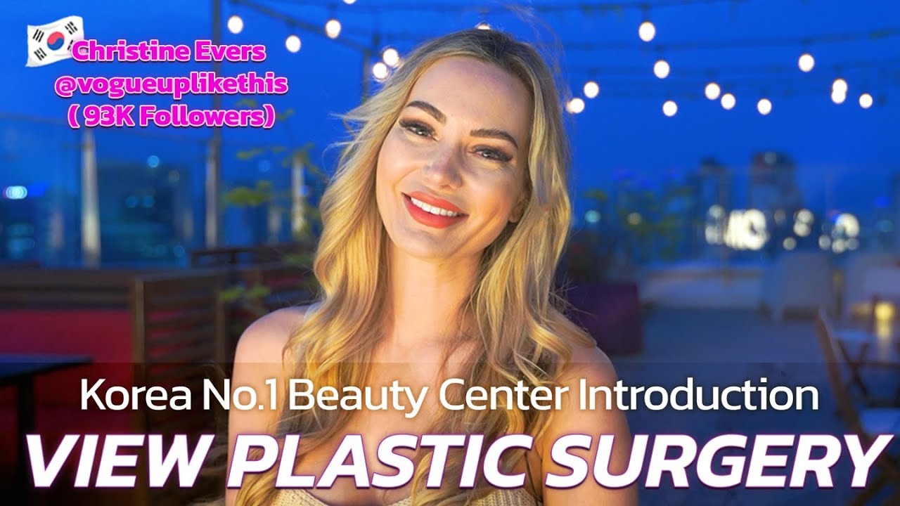 Korea No.1 Plastic surgery medical center | Introduction of VIEW 💜