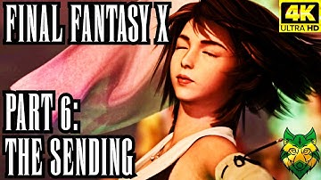 [PS5][4K] Final Fantasy X Part 6: The Sending No Commentary | RhoxieRomps