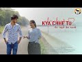 Kya chhe tu full song gujarati love song 2020  monsoon song  a love story 2020  hct creation