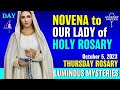 Novena to Our Lady of the Rosary Day 4 Thursday Rosary ᐧ Luminous Mysteries of Rosary 💙 October 5th