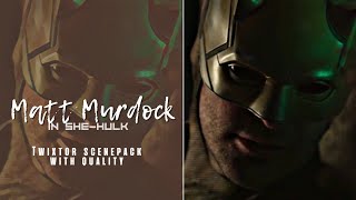 4k Hot\/Badass Matt Murdock twixtor scenepack with quality || In She-Hulk