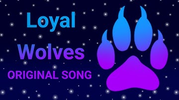 Loyal Wolves【Vtuber Lore Original Song】