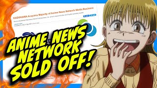 Anime News Network Gets SOLD OFF!