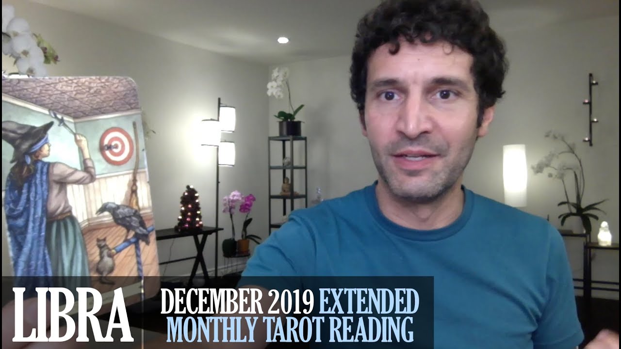 LIBRA December 2019 Extended Monthly Intuitive Tarot Reading by Nicholas Ashbaugh