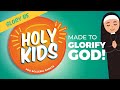 HOLY KIDS Glory Be Prayer mp3