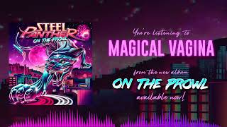 Steel Panther - Magical Vagina (Official Visualizer)