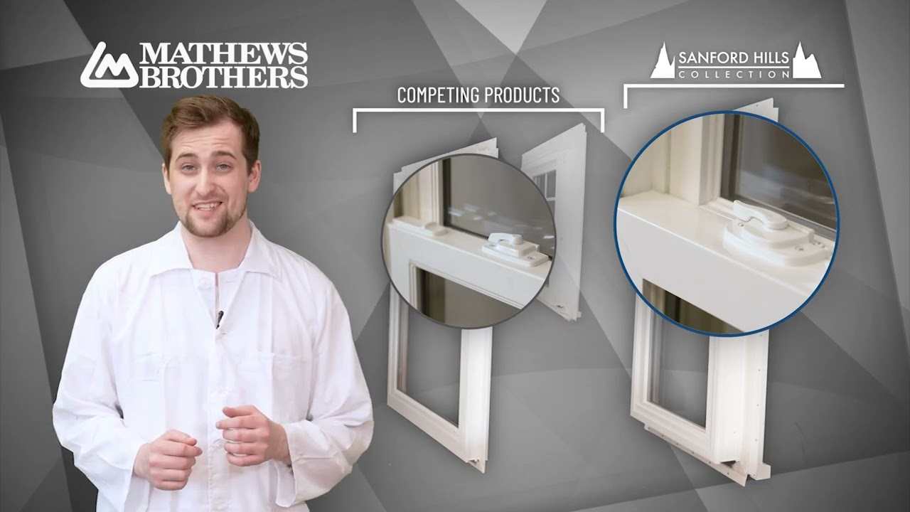 Mathews Brothers Windows Nerd! - Why Sanford Hills is the Best Choice