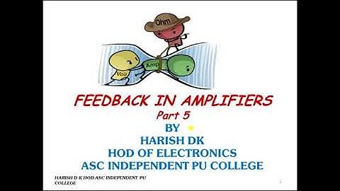 Feedback in Amplifiers Part 5