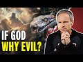 Answering the Problem of Evil and Suffering