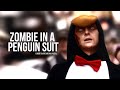 Zombie in a Penguin Suit