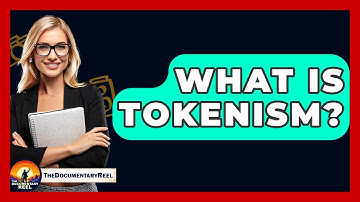 What Is Tokenism? - The Documentary Reel