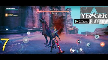 Yeager: Hunter Legend Gameplay(Part 7)