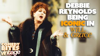 debbie reynolds being an absolute icon in Will & Grace | Comedy Bites Vintage