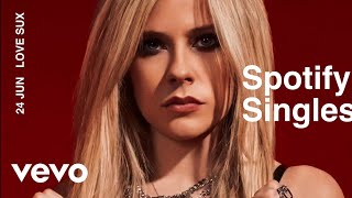 Avril Lavigne - 'Love Sux' ( Acoustic Spotify Singles)