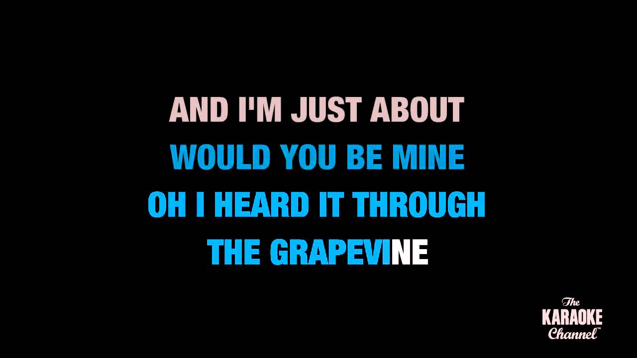 I Heard It Through The Grapevine in the Style of 'Marvin Gaye' with lyrics (no lead vocal)