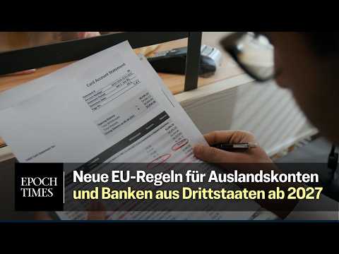 Aus für’s Auslandskonto? Das ändert sich für EU-Ansässige