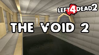 Left 4 Dead 2 - The Void 2 [Full Campaign]