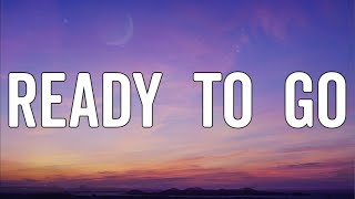 Noah Cyrus – Ready To Go (Lyrics)