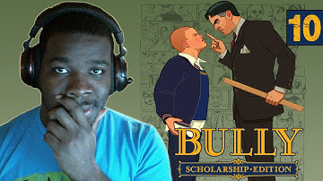 Bully Scholarship Edition Gameplay Walkthrough PART 10 - Lets play Bully Scholarship Edition