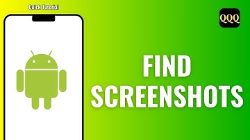 How to Find Screenshots on Android